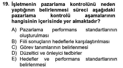 Pazarlama İlkeleri 2012-2013 Dönem Sonu Sınavı - 19. soru