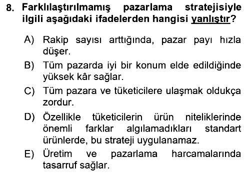 Pazarlama İlkeleri 2015-2016 Dönem Sonu Sınavı - 8. soru