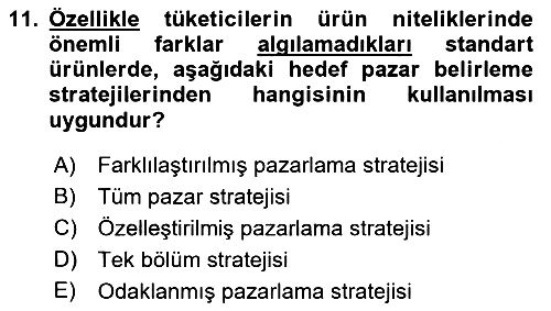 Pazarlama İlkeleri 2019-2020 Dönem Sonu Sınavı - 11. soru