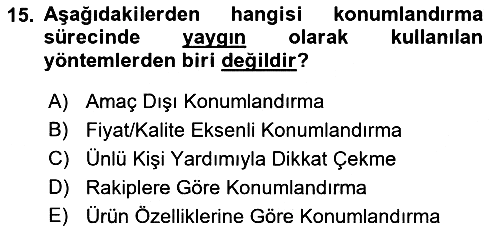 Pazarlama İlkeleri 2021-2022 Dönem Sonu Sınavı - 15. soru