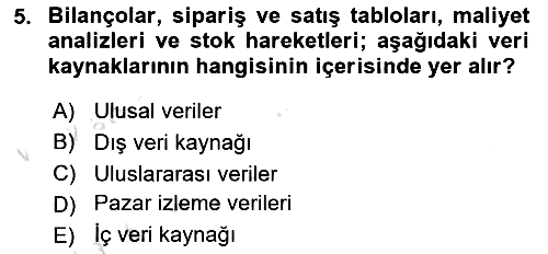 Pazarlama İlkeleri 2021-2022 Yaz Okulu Sınavı - 5. soru