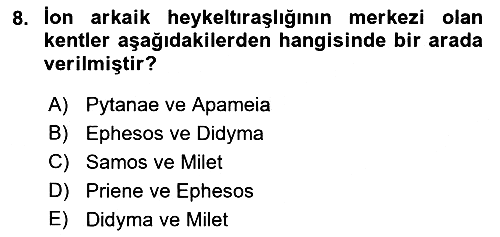 Anadolu Arkeolojisi 2017-2018 3 Ders Sınavı - 8. soru
