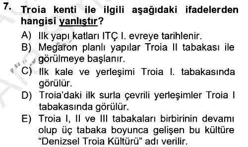 Anadolu Arkeolojisi 2012-2013 Ara Sınav - 7. soru