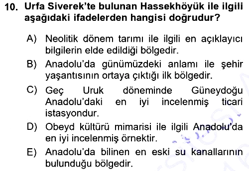 Anadolu Arkeolojisi 2015-2016 Ara Sınav - 10. soru