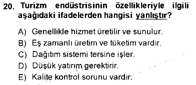 Genel Turizm Bilgisi 2014-2015 Ara Sınav - 20. soru