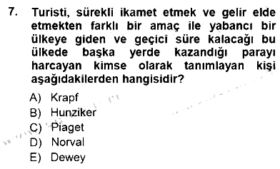Genel Turizm Bilgisi 2012-2013 Dönem Sonu Sınavı - 7. soru