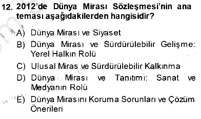 Kültürel Miras Yönetimi 2013-2014 Dönem Sonu Sınavı - 12. soru