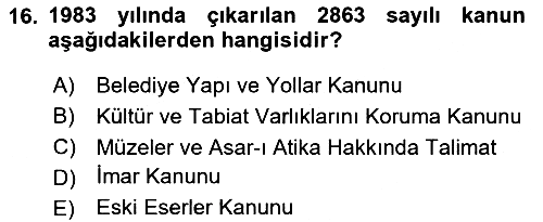 Kültürel Miras Yönetimi 2020-2021 Yaz Okulu Sınavı - 16. soru