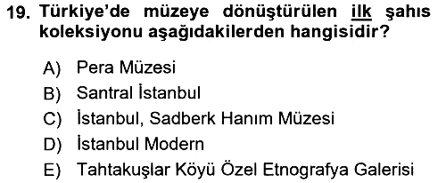 Müzecilik ve Sergileme 2015-2016 Ara Sınav - 19. soru