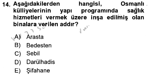 Ortaçağdan Günümüze Anadolu Uygarlıkları 2016-2017 3 Ders Sınavı - 14. soru