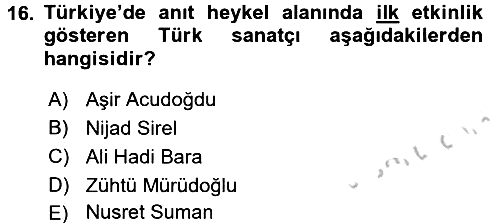 Ortaçağdan Günümüze Anadolu Uygarlıkları 2016-2017 3 Ders Sınavı - 16. soru