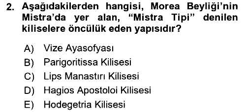 Ortaçağdan Günümüze Anadolu Uygarlıkları 2016-2017 Dönem Sonu Sınavı - 2. soru