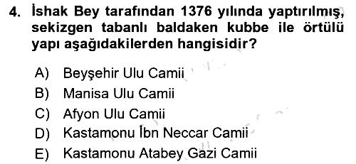 Ortaçağdan Günümüze Anadolu Uygarlıkları 2016-2017 Dönem Sonu Sınavı - 4. soru