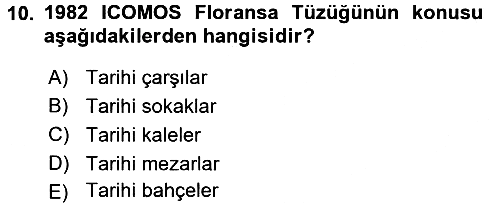 Restorasyon ve Koruma İlkeleri 2016-2017 Ara Sınav - 10. soru