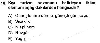 Turizm Coğrafyası 2013-2014 Ara Sınav - 10. soru