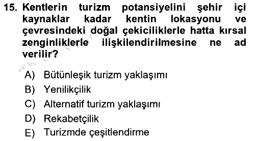 Turizm Coğrafyası 2021-2022 Ara Sınav - 15. soru