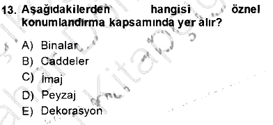 Turizm Pazarlaması 2014-2015 Ara Sınav - 13. soru