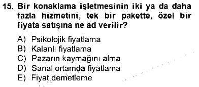 Turizm Pazarlaması 2013-2014 Tek Ders Sınavı - 15. soru