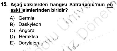 Türkiye´nin Kültürel Mirası 1 2012-2013 Dönem Sonu Sınavı - 15. soru
