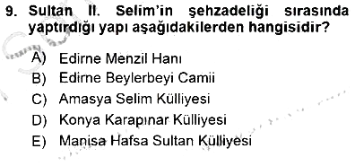 Türkiye´nin Kültürel Mirası 1 2015-2016 Dönem Sonu Sınavı - 9. soru