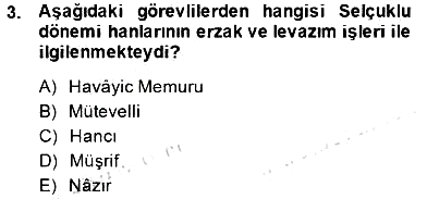 Türkiye´nin Kültürel Mirası 2 2014-2015 Dönem Sonu Sınavı - 3. soru