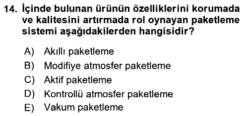 Gıda Güvenliğinin Temel Prensipleri 2018-2019 3 Ders Sınavı - 14. soru