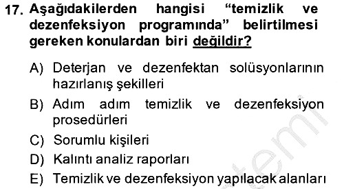 Gıda Güvenliğinin Temel Prensipleri 2014-2015 Dönem Sonu Sınavı - 17. soru