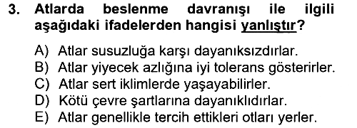 Hayvan Davranışları ve Refahı 2012-2013 Dönem Sonu Sınavı - 3. soru