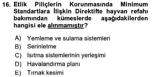 Hayvan Davranışları ve Refahı 2020-2021 Yaz Okulu Sınavı - 16. soru