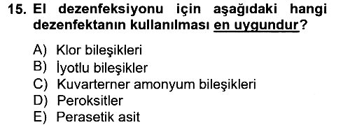 Hijyen ve Sanitasyon 2012-2013 Dönem Sonu Sınavı - 15. soru