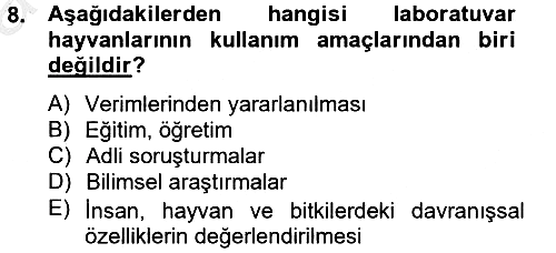 Laboratuvar Hayvanlarını Yetiştirme ve Sağlığı 2012-2013 Ara Sınav - 8. soru