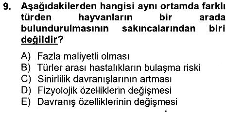 Laboratuvar Hayvanlarını Yetiştirme ve Sağlığı 2012-2013 Ara Sınav - 9. soru