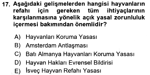 Laboratuvar Hayvanlarını Yetiştirme ve Sağlığı 2017-2018 Ara Sınav - 17. soru