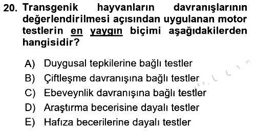 Laboratuvar Hayvanlarını Yetiştirme ve Sağlığı 2021-2022 Yaz Okulu Sınavı - 20. soru