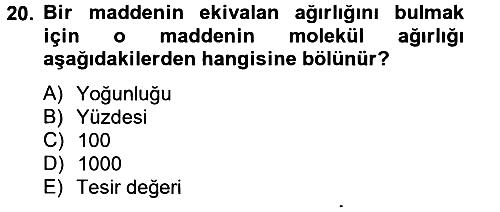 Temel Veteriner Biyokimya 2013-2014 Tek Ders Sınavı - 20. soru