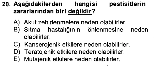 Temel Veteriner Farmakoloji ve Toksikoloji 2012-2013 Dönem Sonu Sınavı - 20. soru