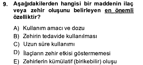 Temel Veteriner Farmakoloji ve Toksikoloji 2013-2014 Dönem Sonu Sınavı - 9. soru