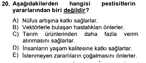 Temel Veteriner Farmakoloji ve Toksikoloji 2013-2014 Tek Ders Sınavı - 20. soru