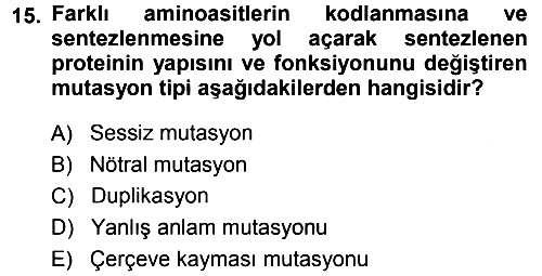 Temel Veteriner Genetik 2014-2015 Dönem Sonu Sınavı - 15. soru