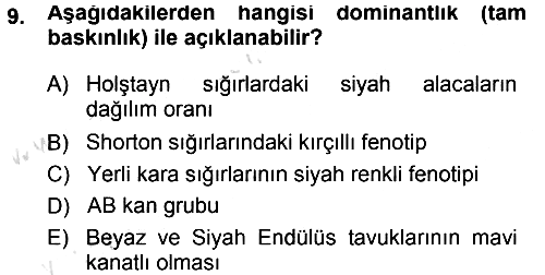 Temel Veteriner Genetik 2013-2014 Tek Ders Sınavı - 9. soru
