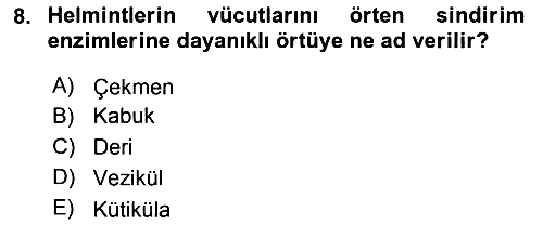 Temel Veteriner Parazitoloji 2018-2019 Ara Sınav - 8. soru