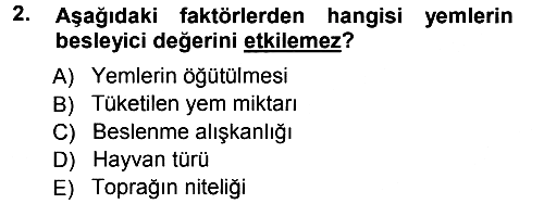 Temel Yem Bilgisi ve Hayvan Besleme 2012-2013 Ara Sınav - 2. soru