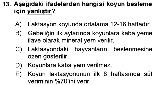 Temel Yem Bilgisi ve Hayvan Besleme 2016-2017 Dönem Sonu Sınavı - 13. soru