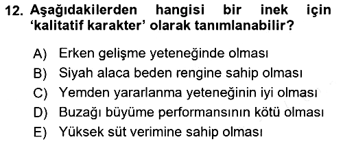 Temel Zootekni 2017-2018 Dönem Sonu Sınavı - 12. soru