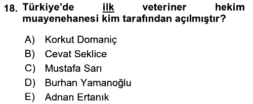 Veteriner Hizmetleri Mevzuatı ve Etik 2018-2019 Ara Sınav - 18. soru