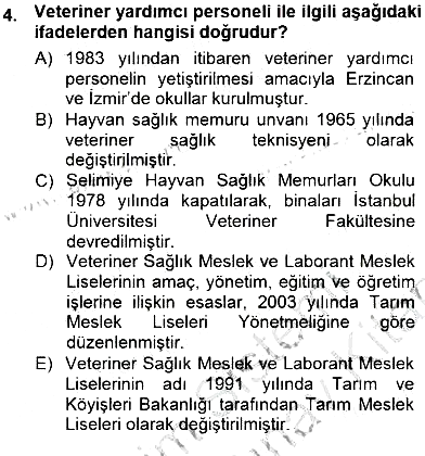 Veteriner Hizmetleri Mevzuatı ve Etik 2012-2013 Dönem Sonu Sınavı - 4. soru