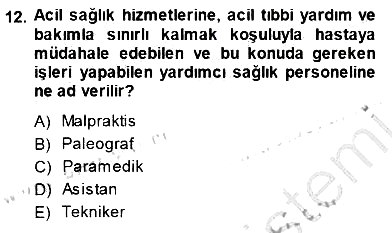 Veteriner Hizmetleri Mevzuatı ve Etik 2014-2015 Dönem Sonu Sınavı - 12. soru