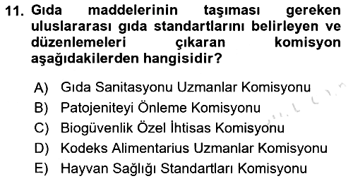 Veteriner Hizmetleri Mevzuatı ve Etik 2019-2020 Dönem Sonu Sınavı - 11. soru