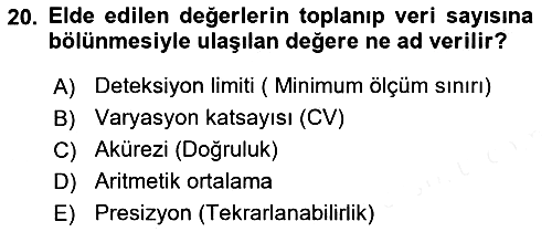 Veteriner Laboratuvar Teknikleri ve Prensipleri 2017-2018 3 Ders Sınavı - 20. soru