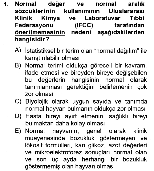 Veteriner Laboratuvar Teknikleri ve Prensipleri 2012-2013 Dönem Sonu Sınavı - 1. soru